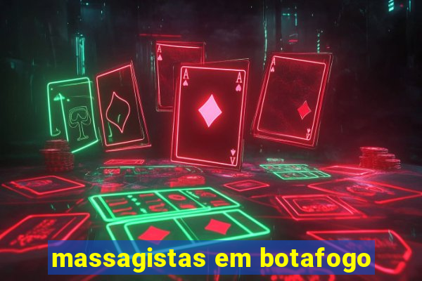 massagistas em botafogo